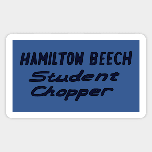 Hamilton Beech Student Chopper Sticker